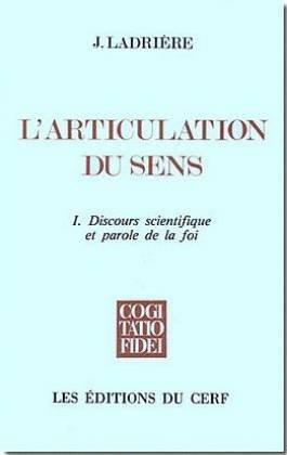 Discours scientifique et parole de la foi (Cogitatio fidei) (French Edition) by Jean Ladrière (Paperback)