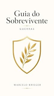 Livro Guia do Sobrevivente: Guerras