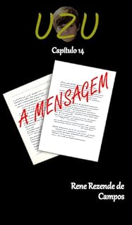 Livro UZU - CAPÍTULO 14 - A MENSAGEM