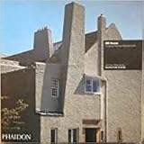 Hill House: Charles Rennie Mackintosh (Architecture in Detail (London, England).) by 