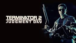 Terminator 2: Judgment Day