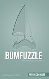 Bumfuzzle - Just Out Looking For Pirates cover