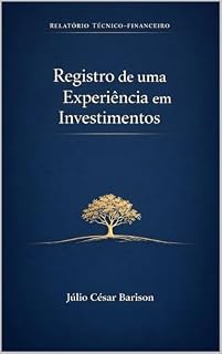 Livro Registro de Uma Expêriencia em Investimentos