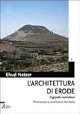 Image de L'architettura di Erode. Il grande costruttore