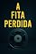 Livro A fita Perdida