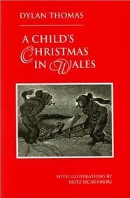 A Child's Christmas in Wales B0075OPUY0 Book Cover