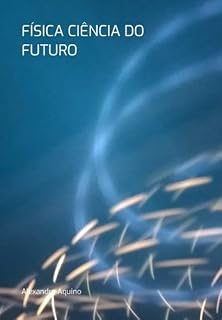 Livro Física Ciência Do Futuro