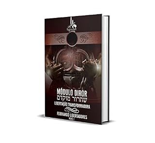 Livro DIROR- FORMANDO LIBERTADORES: PROTEGENDO-SE ESPIRITUALMENTE DAS FORÇAS DA MALDADE