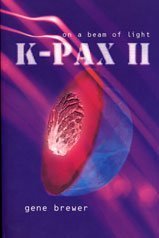 "K-Pax II - On a Beam of Light" av Gene Brewer