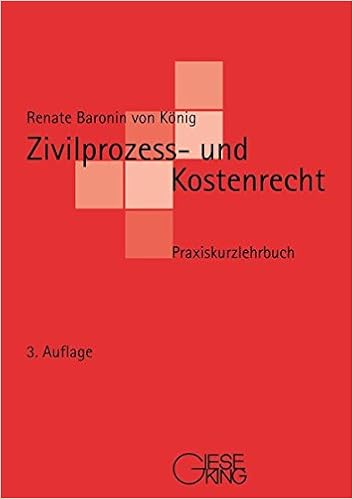 Zivilprozess Und Kostenrecht Amazon De Baronin Von Konig Renate Bucher
