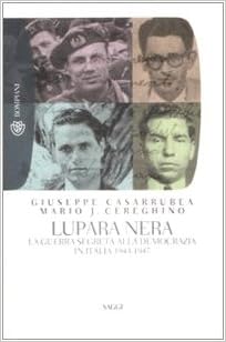 Giuseppe Casarrubea, Mario José Cereghino – Lupara nera (2012)