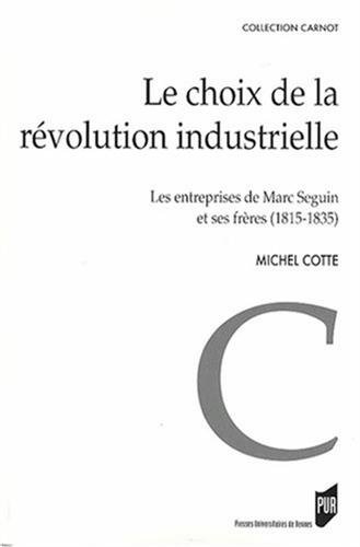 Le  choix de la révolution industrielle