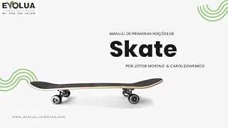 Livro "Manual de Primeiras Noções de Skate"