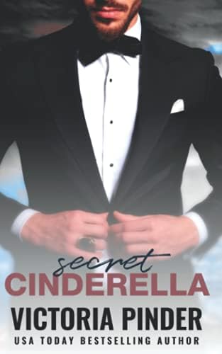 Secret Cinderella: (Pittsburgh Morgans) Friends to Lovers Fairytale Romance (The House of Morgan Book 16)