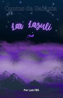 Livro Contos da Galáxia: Lar Lazuli