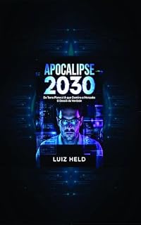 Livro Apocalipse 2030: O dossiê da verdade.