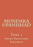 Mundaka Upanishad 2&3: Tome 2 (French Edition) by 