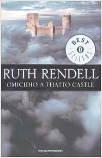 Ruth Rendell - Omicidio a Thatto Castle (2002)