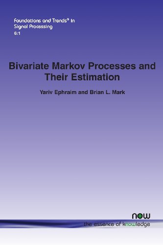 Bivariate Markov Processes and Their Estimation (Foundations and Trends(r) in Signal Processing)