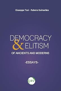 Livro Democracy & elitism of ancients and moderns: Essays