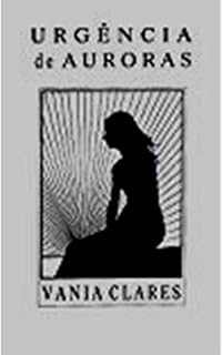 Livro URGÊNCIA DE AURORAS