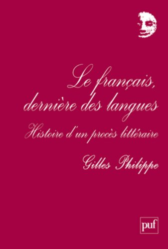 Le  français, dernière des langues
