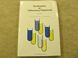 Purification of Laboratory Chemicals, Perrin, D. D. and Armarego, W. L., 0080347142