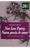 Nicolas Guillen's New Love Poems, Guillen, Nicholas, 080200427X