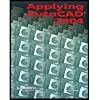 Applying AutoCAD 2004 (05) by Wohlers, Terry [Paperback (2005)]