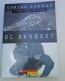 Libro Tres: La Cima (El Everest, 3)