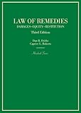 Law of Remedies: Damages, Equity, Restitution (Hornbooks) by 