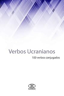 Livro Verbos ucranianos (100 verbos conjugados)