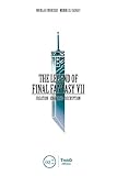 The Legend of Final Fantasy VII
