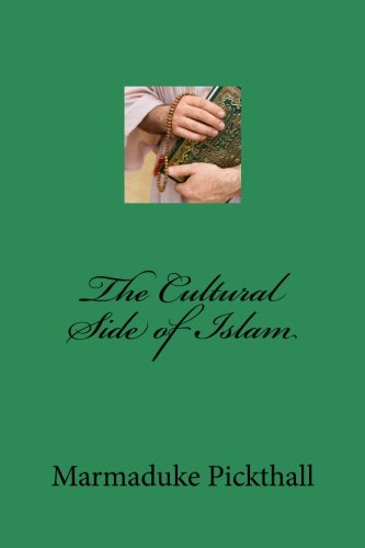The Cultural Side of Islam