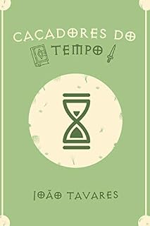 Livro Caçadores do Tempo