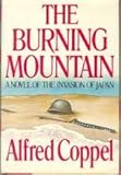 The Burning Mountain: A Novel of the Invasion of Japan
