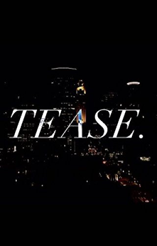 TEASE. - The Memoir