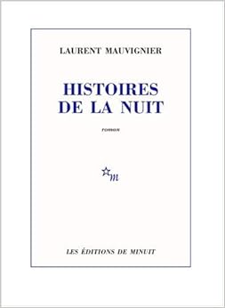 Histoires de la nuit Histoires de la nuit