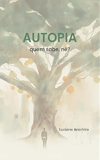 Livro Autopia: Quem sabe, né?