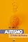 Livro O Poder Da Rotina: Autismo