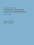 Paperback Solutions Manual for Probabilistic Methods of Signal and System Analysis, Third Edition Book