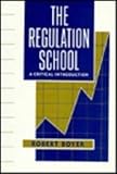 The Regulation School : A Critical Introduction, Boyer, Robert, 0231065485