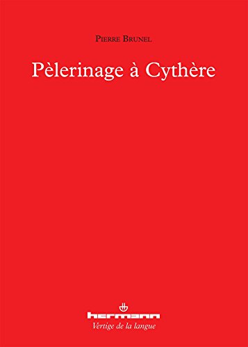 Pèlerinage à Cythère
