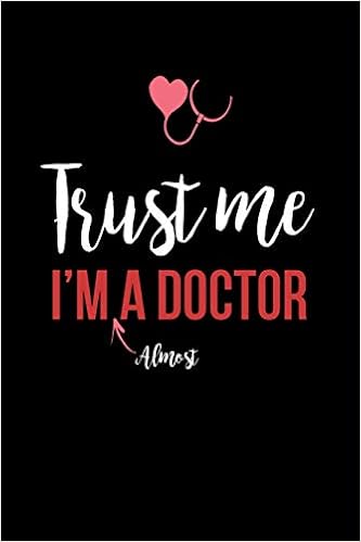 Download Trust Me I M Almost A Doctor A Journal To Collect Memories Desktop Wallpaper Free Get Wallpaper Trust Me I M Almost A Doctor A Journal To Collect Memories Free