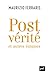 Postvérité et autres énigmes by 