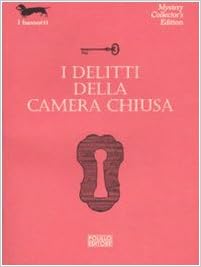 AA. VV. - I delitti della camera chiusa (2007)