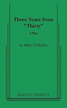 Three Years from Thirty