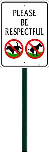 allsignsco7"x9" Be Respectful Sign, with 2 ft Steel Stake Assembled