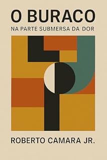 Livro O Buraco: Na parte submersa da dor (Aracnologia)