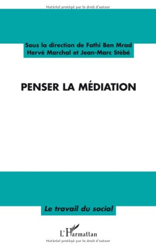 Penser la médiation